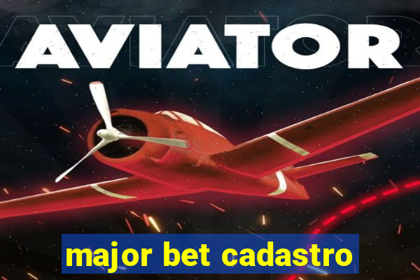 major bet cadastro